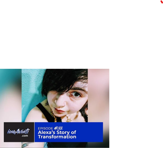 EP022: Alexa's Story of Transformation